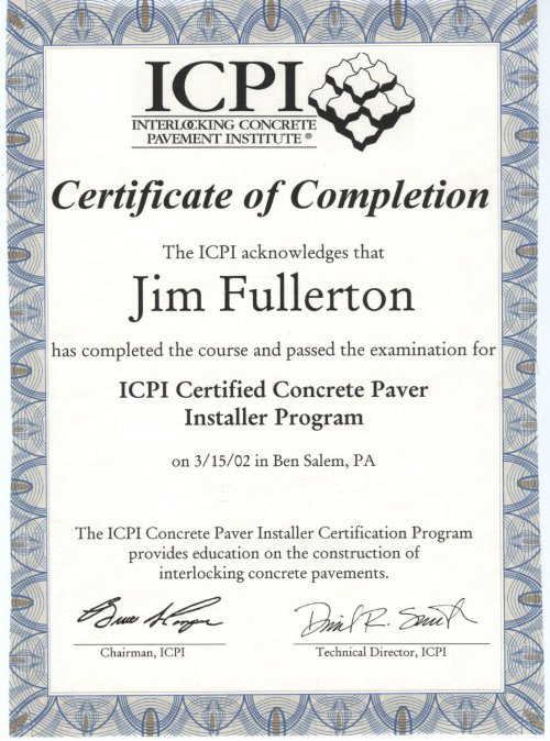 Interlocking Concrete Pavement Institute (ICPI) Certificate - ICPI Certified Concrete Paver Installer Program (Jim Fullerton)